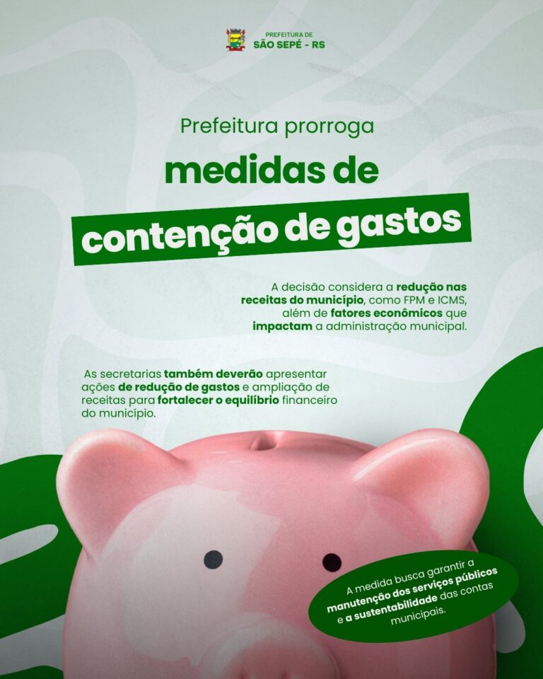 Decreto prorroga medidas de contenção de gastos e reforça equilíbrio financeiro do Município