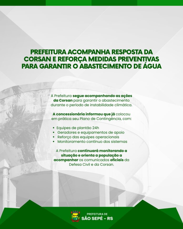 Prefeitura acompanha resposta da Corsan e reforça medidas preventivas para garantir o abastecimento de água
