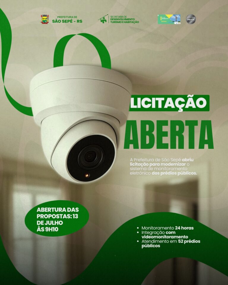 Prefeitura de São Sepé abre licitação para modernizar sistema de monitoramento eletrônico dos prédios públicos