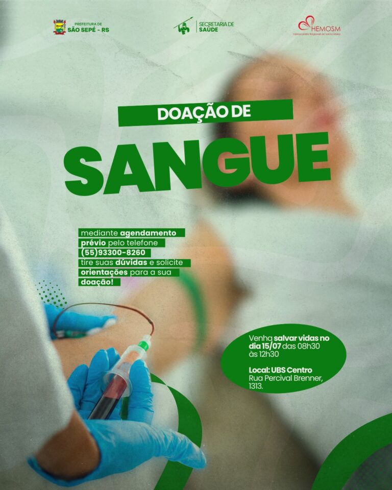São Sepé recebe coleta externa de sangue no dia 15 de julho