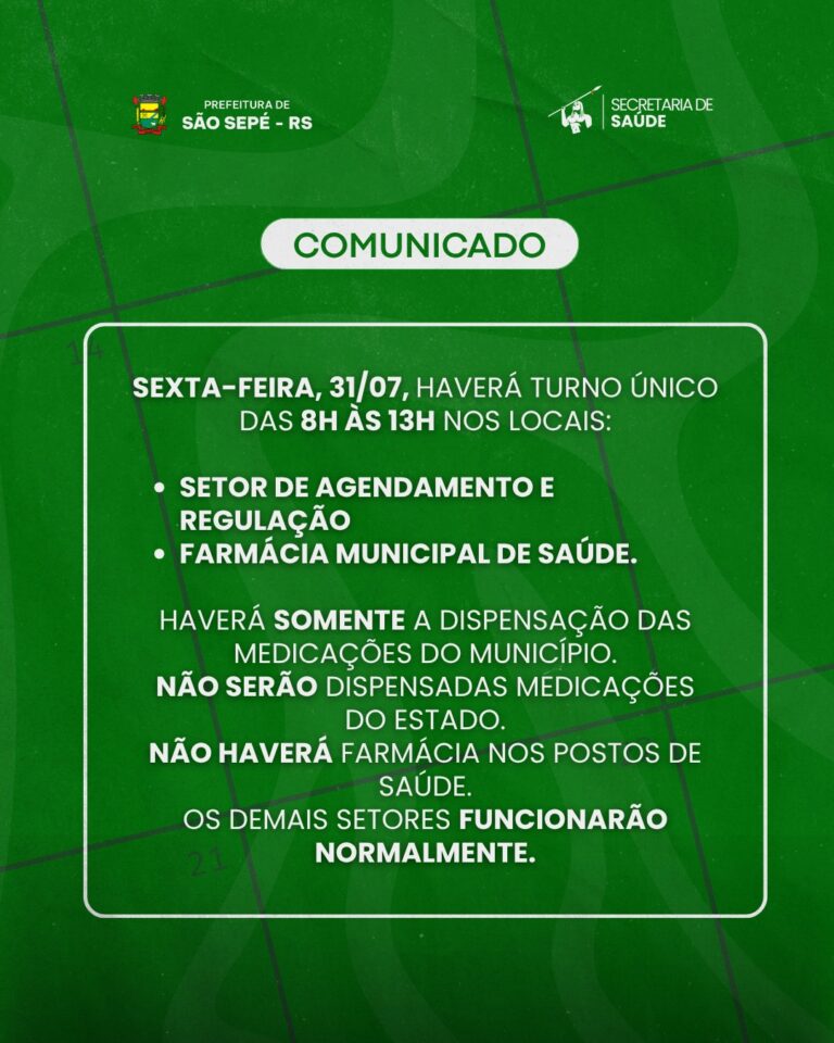 Secretaria Municipal de Saúde informa alteração no atendimento da Farmácia Municipal e do Setor de Agendamento no dia 31 de julho