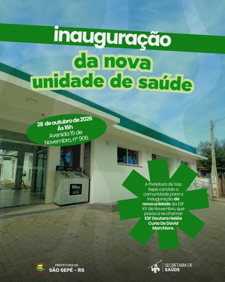 São Sepé inaugura nova unidade da ESF Doutora Heléia Curto De David Marchioro